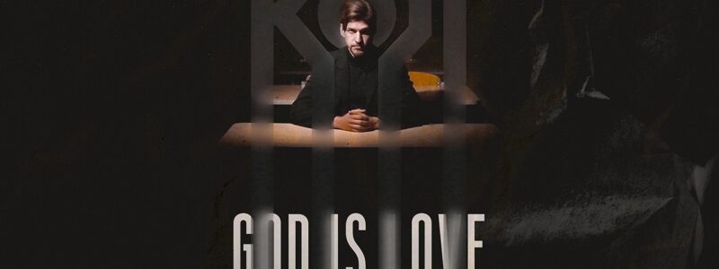 Koll avaldas uue singli “God is Love”
